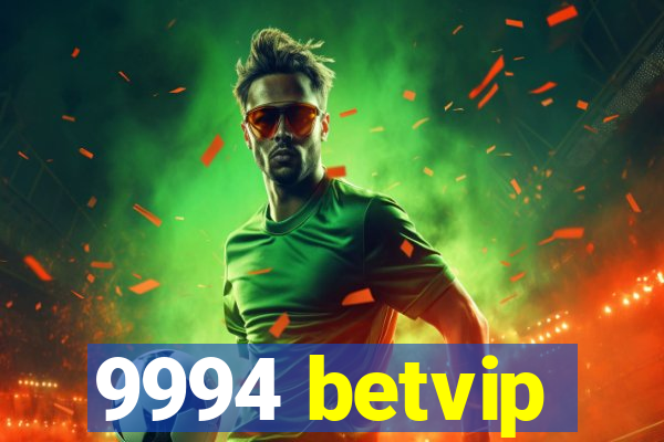 9994 betvip