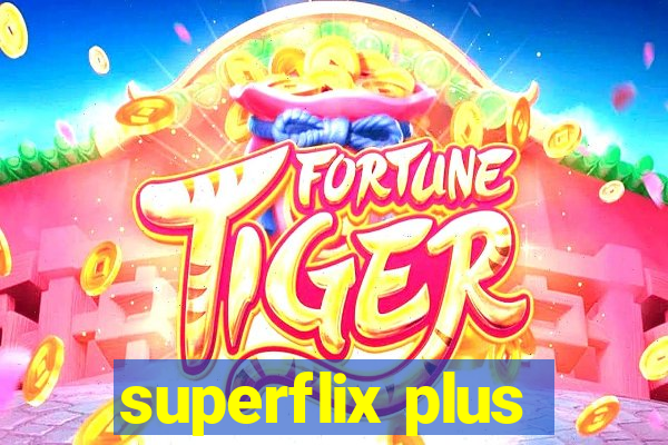 superflix plus