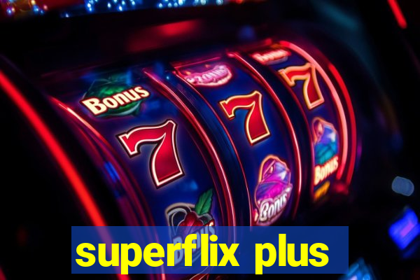 superflix plus