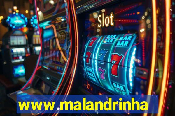 www.malandrinhas