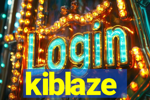 kiblaze