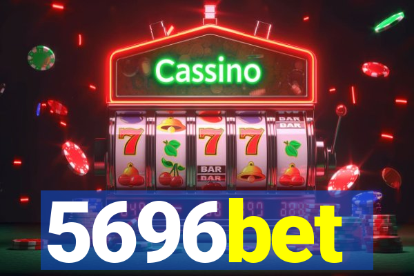 5696bet