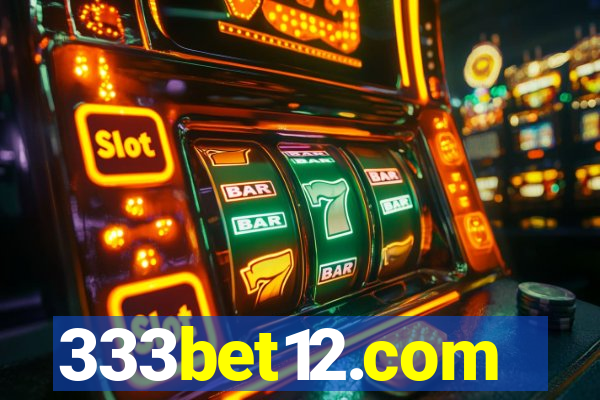 333bet12.com