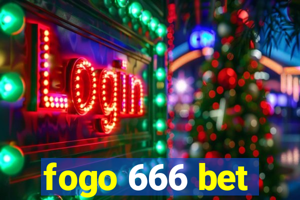 fogo 666 bet