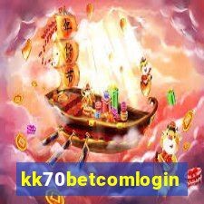 kk70betcomlogin