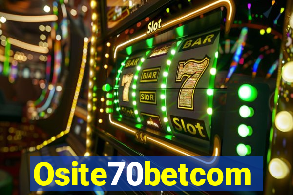 Osite70betcom