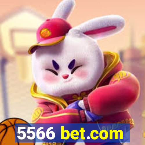 5566 bet.com