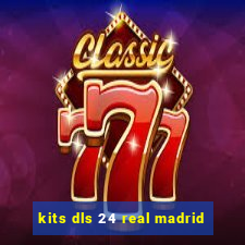 kits dls 24 real madrid