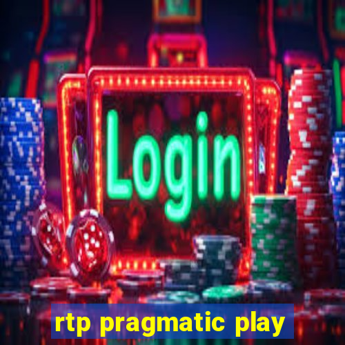 rtp pragmatic play