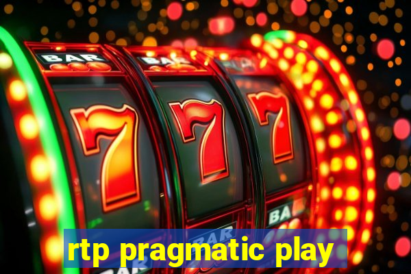 rtp pragmatic play