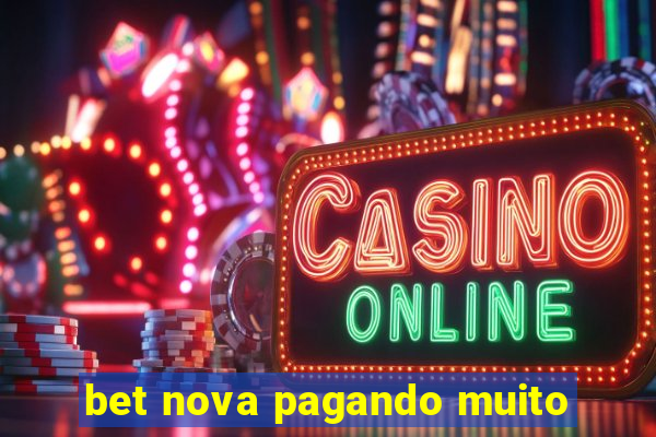 bet nova pagando muito