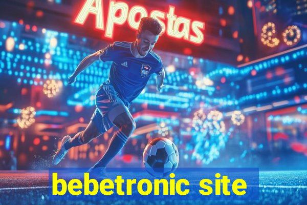 bebetronic site