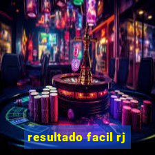 resultado facil rj