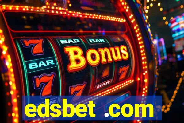 edsbet .com