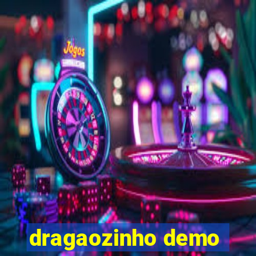 dragaozinho demo