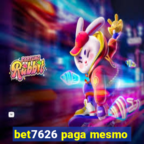 bet7626 paga mesmo