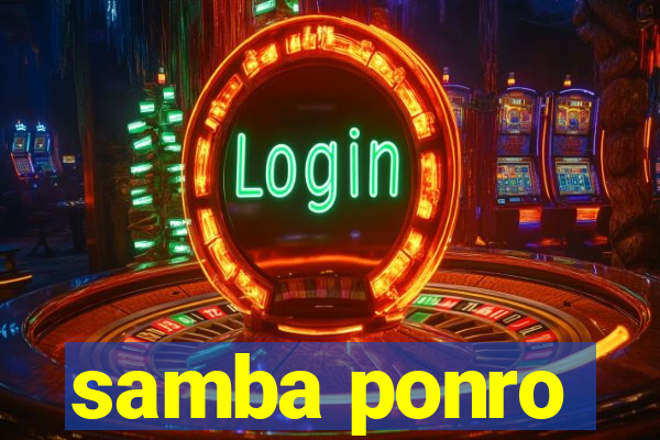 samba ponro