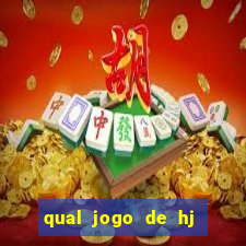 qual jogo de hj na globo