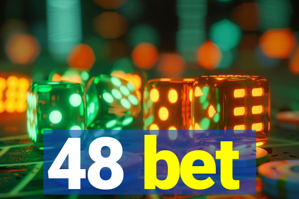 48 bet