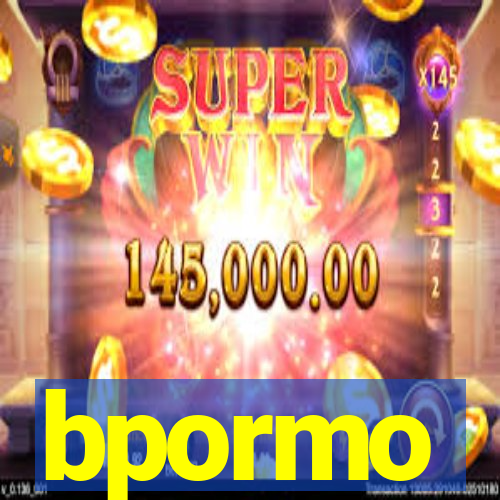 bpormo