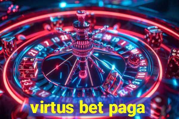 virtus bet paga