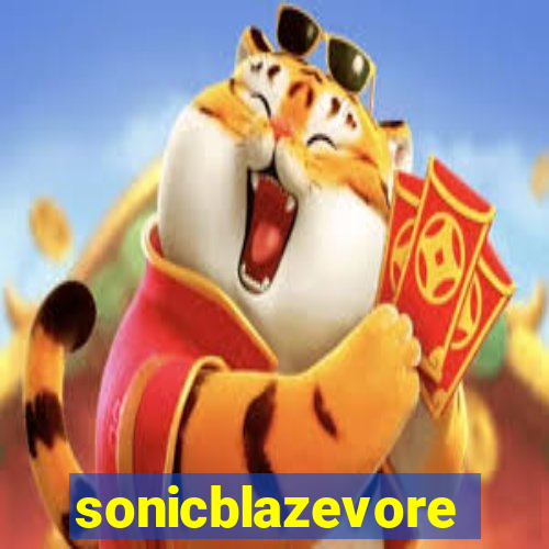 sonicblazevore