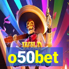 o50bet