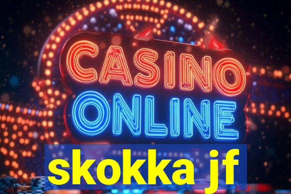 skokka jf