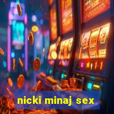 nicki minaj sex