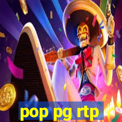 pop pg rtp