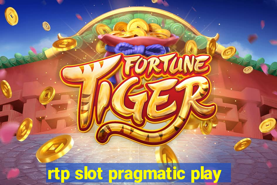 rtp slot pragmatic play