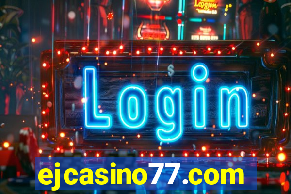 ejcasino77.com