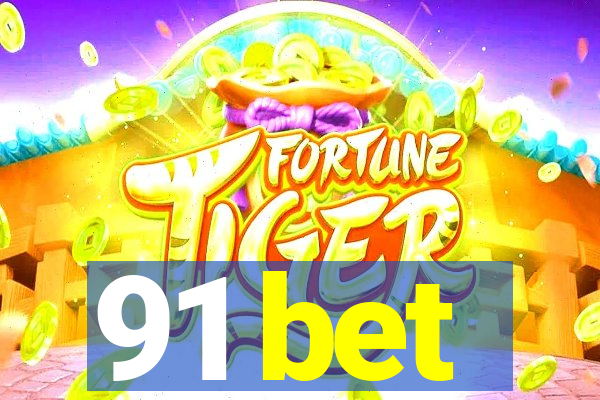 91 bet