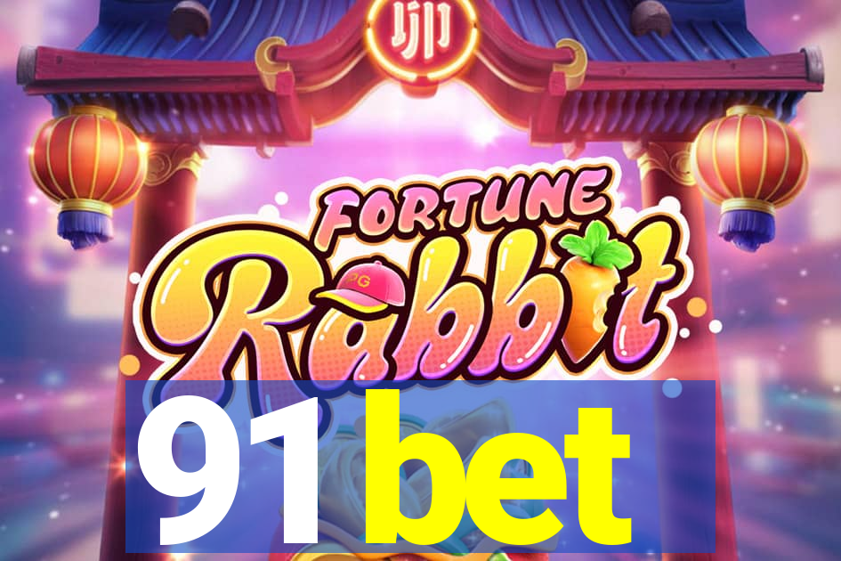 91 bet