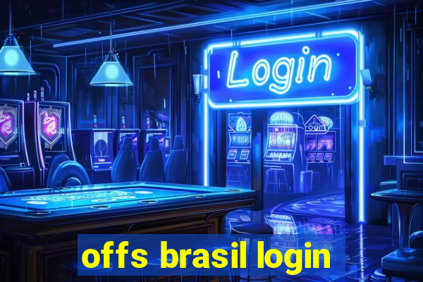 offs brasil login