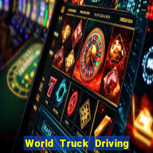 World Truck Driving Simulator Dinheiro Infinito tudo desbloqueado