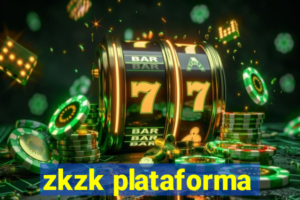 zkzk plataforma