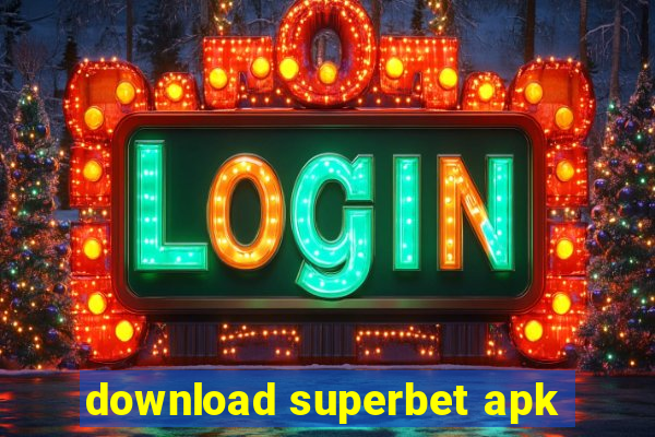 download superbet apk