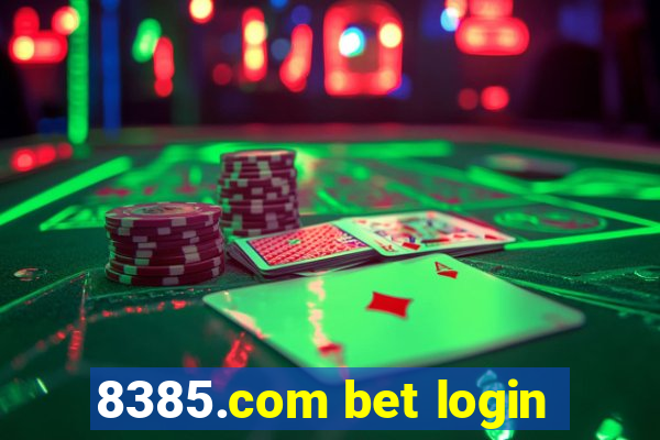 8385.com bet login