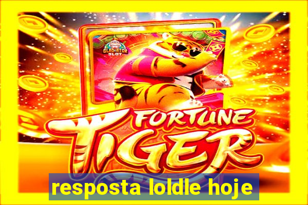 resposta loldle hoje