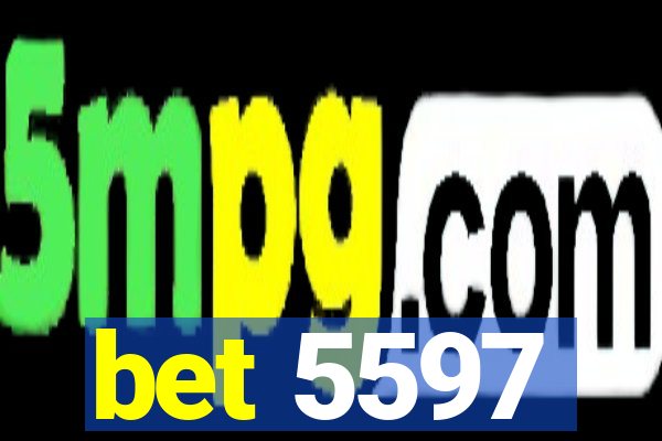 bet 5597