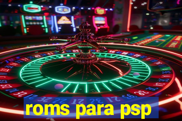 roms para psp