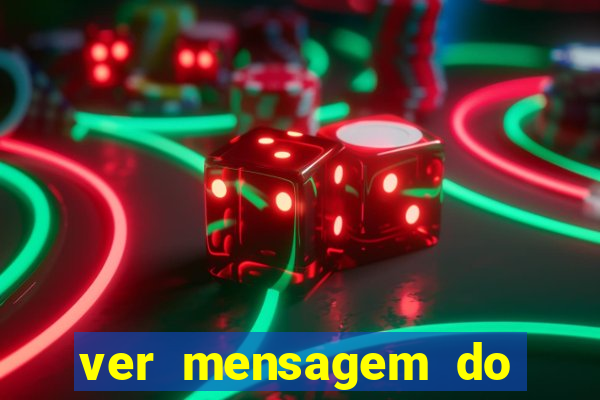 ver mensagem do bingo da amizade