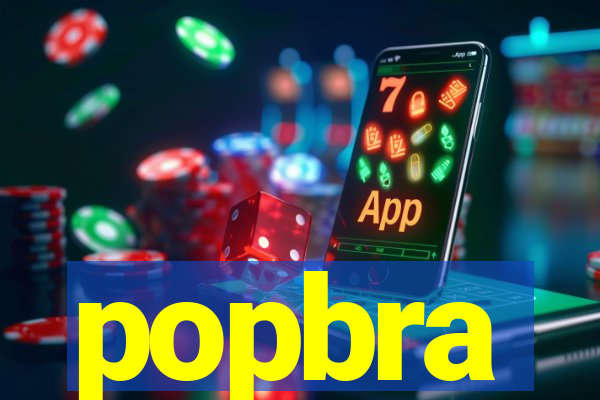 popbra