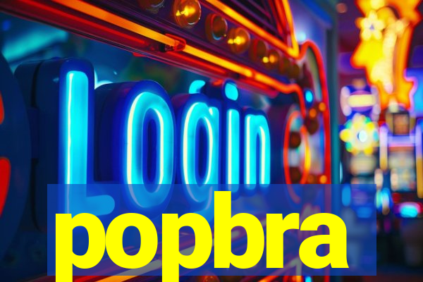 popbra