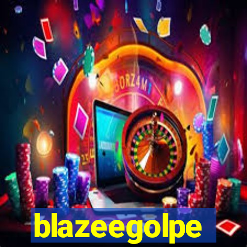 blazeegolpe