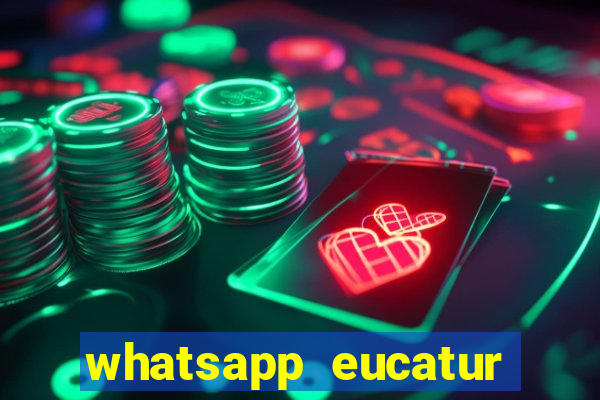 whatsapp eucatur porto velho