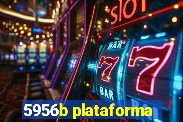 5956b plataforma