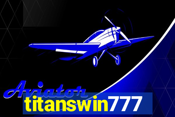 titanswin777