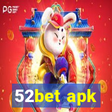 52bet apk